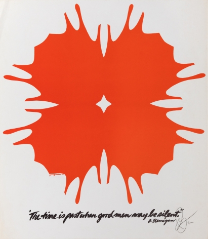 A Jack Youngerman poster with red/orange abstract form on white ground with inscription in black across the bottom of the page "The time is past when good men may be silent. D. Berrigan"